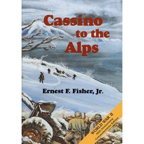 Cassino to the Alps