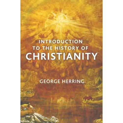Introduction to the History of Christianity