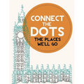 Connect the Dots Activity Book: The Places We'll Go: Ultimate Dot to Dot Puzzle Book for Kids and Adults to Challenge Your Brain and Relieve Stress -