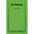 26 Pebbles