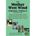 The Mother West Wind Collection, Volume 2