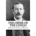 The Crime of the Congo Arthur Conan Doyle