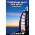 Conversational Arabic Quick and Easy: Emirati Dialect