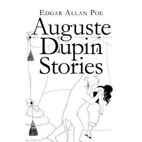 Auguste Dupin Stories