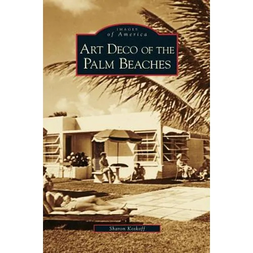 Art Deco of the Palm Beaches