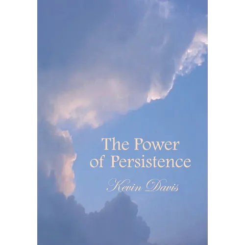 The Power of Persistence