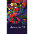 Salvation for All: God's Other Peoples. Gerald O'Collins