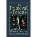 The Primeval Forest