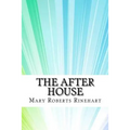 The After House