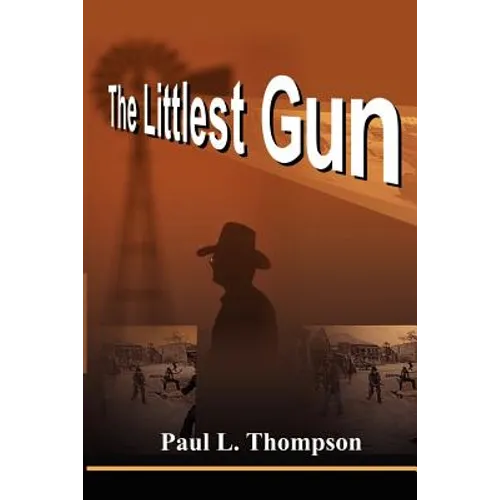 The Littlest Gun