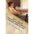 Lucy Maud Montgomery Short Stories, 1896 to 1901