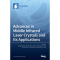 Advances in Middle Infrared Laser Crystals and Its Applications