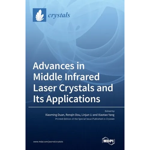 Advances in Middle Infrared Laser Crystals and Its Applications