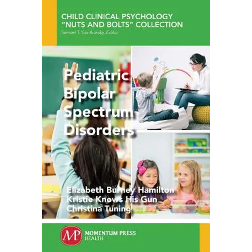 Pediatric Bipolar Spectrum Disorders
