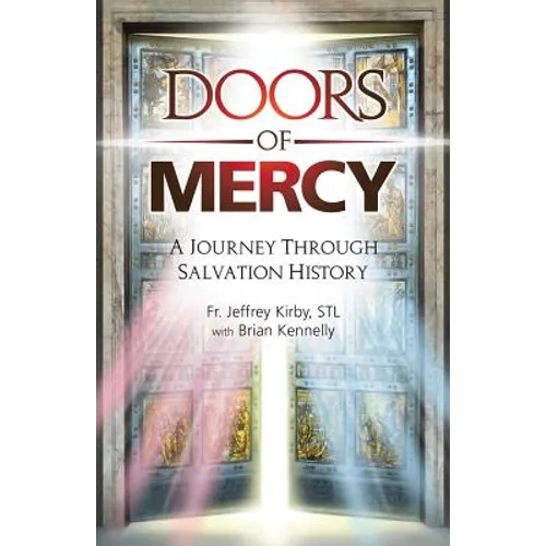 Doors of Mercy: A Journey Through Salvation History