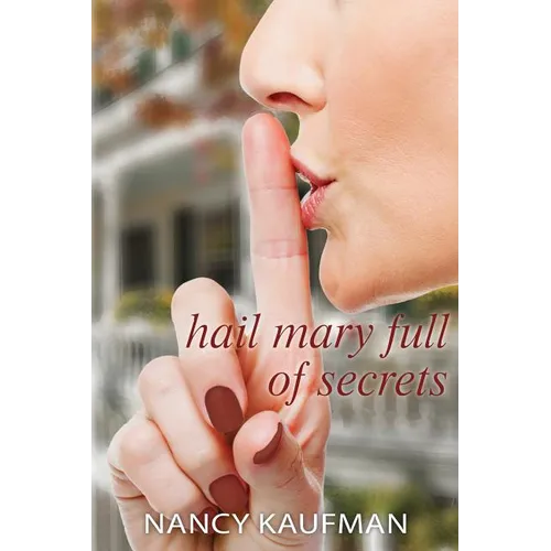 Hail Mary Full of Secrets