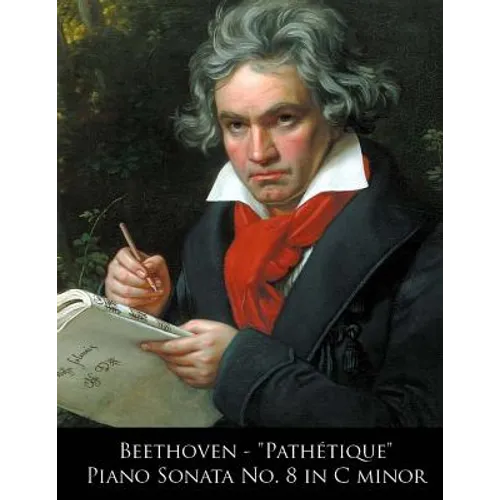 Beethoven - Pathetique Piano Sonata No. 8 in C minor