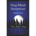 Deep Minds Anonymous