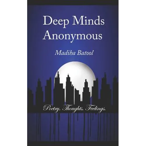 Deep Minds Anonymous