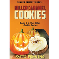 Killer Caramel Cookies: Book 1 in The Killer Cookie Series