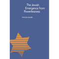 The Jewish Emergence from Powerlessness