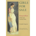 Girls for Sale: Kanyasulkam: A Play from Colonial India