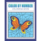 Color By Number Coloring Book: for Kids Ages 4-8