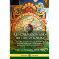 Reincarnation and the Law of Karma: A History of Reincarnation Beliefs in Judaism, Hinduism, Christianity, Buddhism and Other Religions