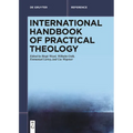 International Handbook of Practical Theology