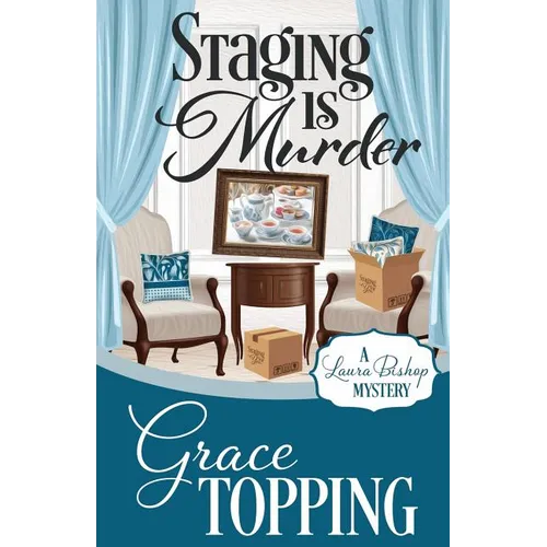 Staging Is Murder