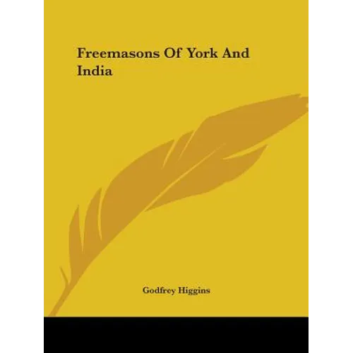 Freemasons Of York And India
