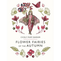 Flower Fairies of the Autumn