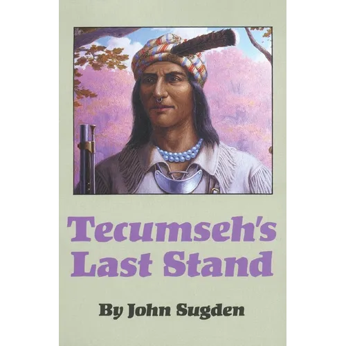 Tecumseh's Last Stand