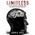 Limitless: You Can Experience the Freedom, Power and Potential You Were Created For
