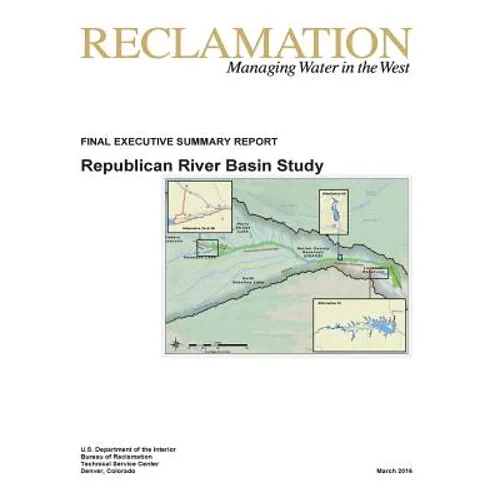 Republican River Basin Study: Final Executive Summary Report
