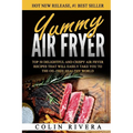 Yummy Air Fryer: Top 50 Delightful And Crispy Air Fryer Recipes That Will Easily