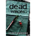 Dead Wrong