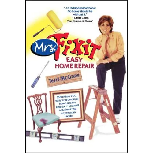 Mrs. Fixit Easy Home Repair