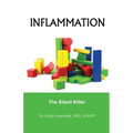 Inflammation: The Silent Killer