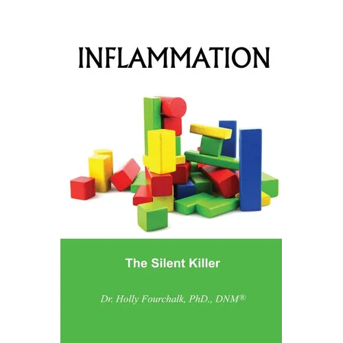 Inflammation: The Silent Killer