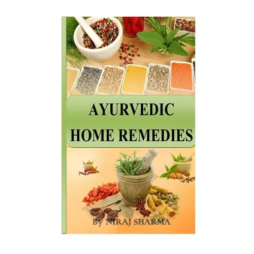 Ayurvedic home remedies
