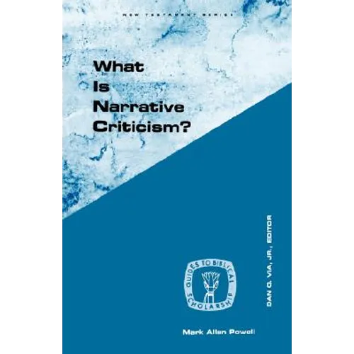 What Is Narrative Criticism?