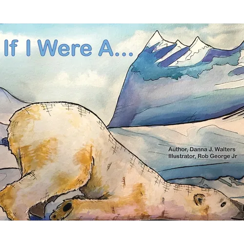 If I Were A...