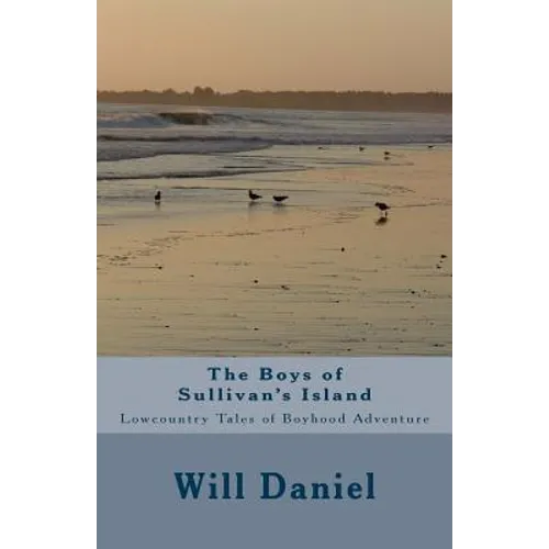 The Boys of Sullivan's Island