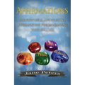 Affirmations: 500 Powerful And Positive Affirmations For Maximizing Your Success
