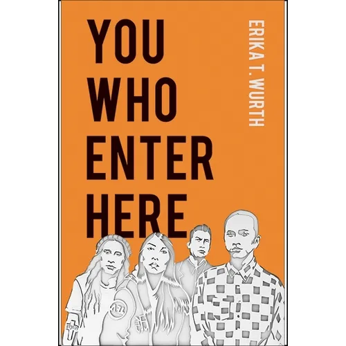 You Who Enter Here