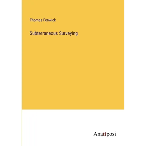 Subterraneous Surveying