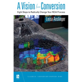 A Vision for Conversion: Eight Steps to Radically Change Your Rcia Process