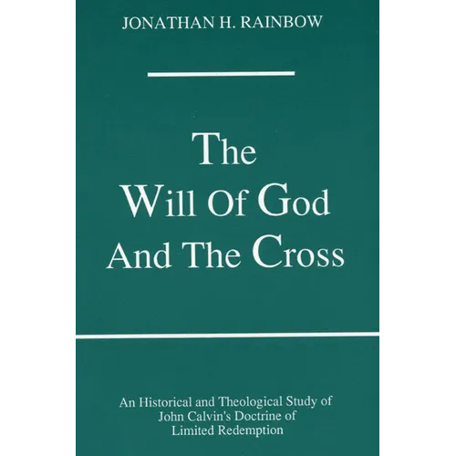 The Will of God and the Cross