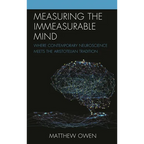 Measuring the Immeasurable Mind: Where Contemporary Neuroscience Meets the Aristotelian Tradition - Paperback